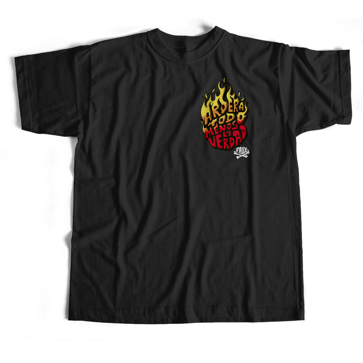 Everything Will Burn Except The Truth T-Shirt