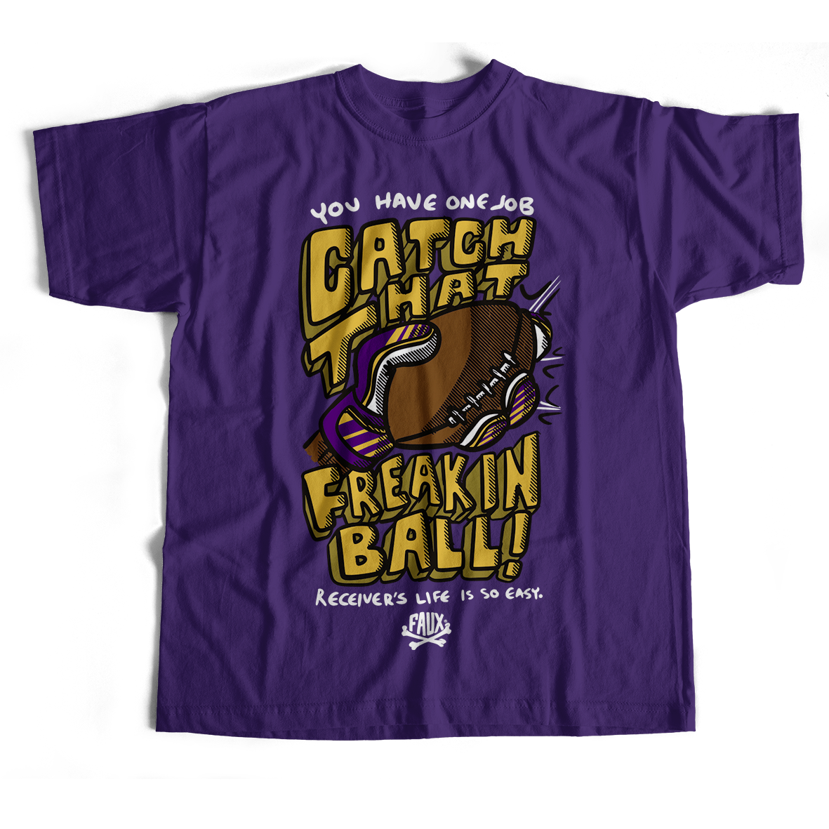 Catch That Ball T-Shirt
