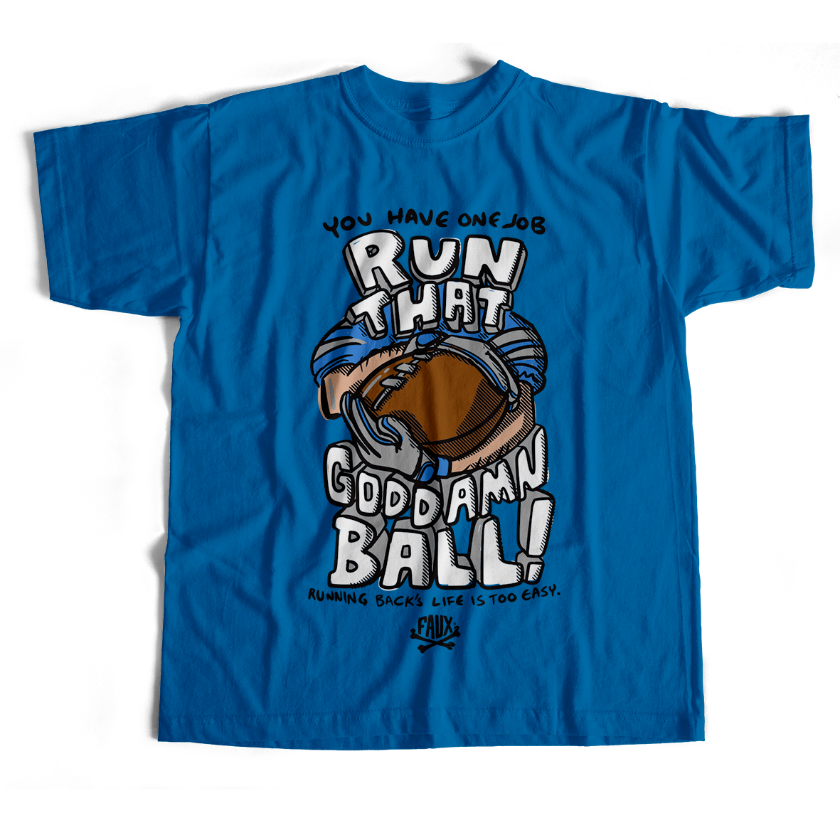 Run That Ball T-Shirt
