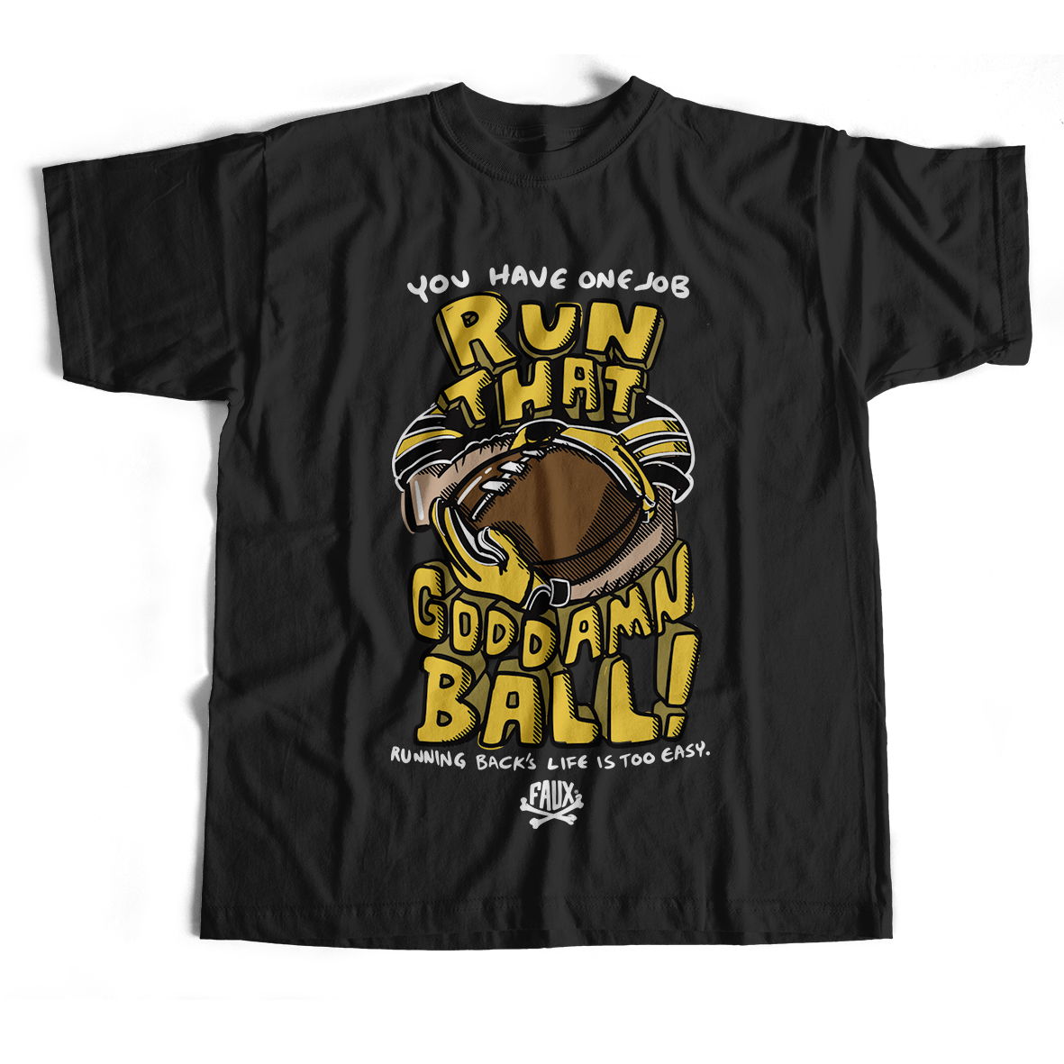 Run That Ball T-Shirt