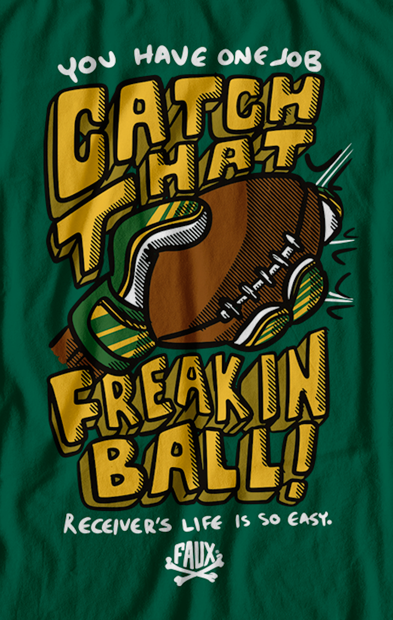 Catch That Ball T-Shirt