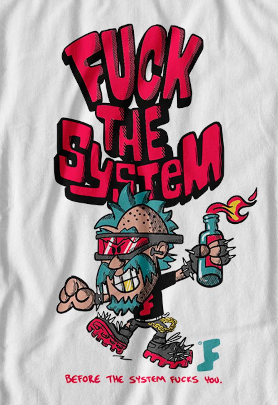 F̶u̶c̶k̶ ̶ The System T-Shirt