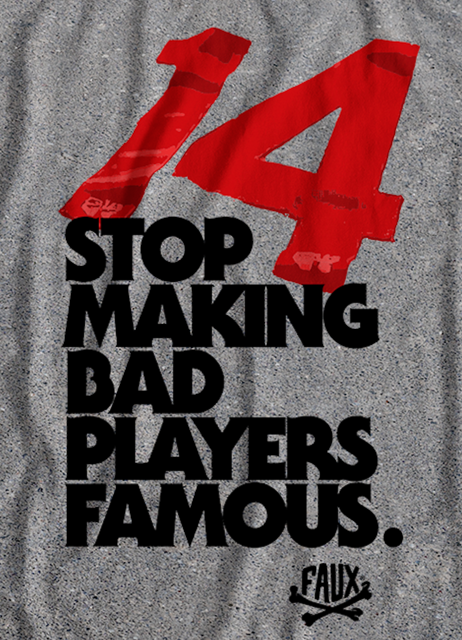 Stop Making Bad Players Famous T-Shirt