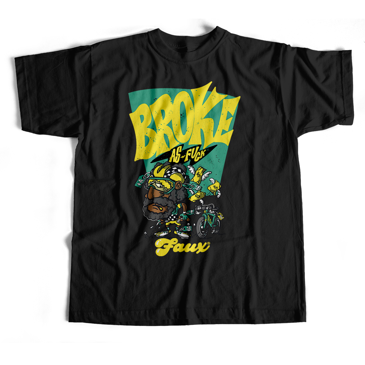 Broke As Fuck Roadie T-Shirt
