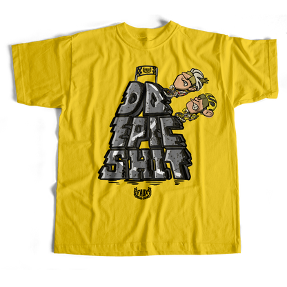 Do Epic Shit T-Shirt