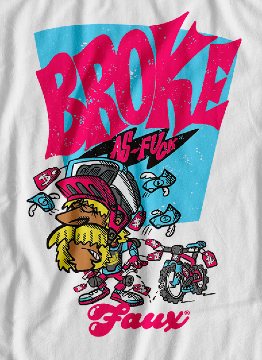 Broke As Fuck Enduro T-Shirt