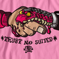 Trust No Suited T-Shirt