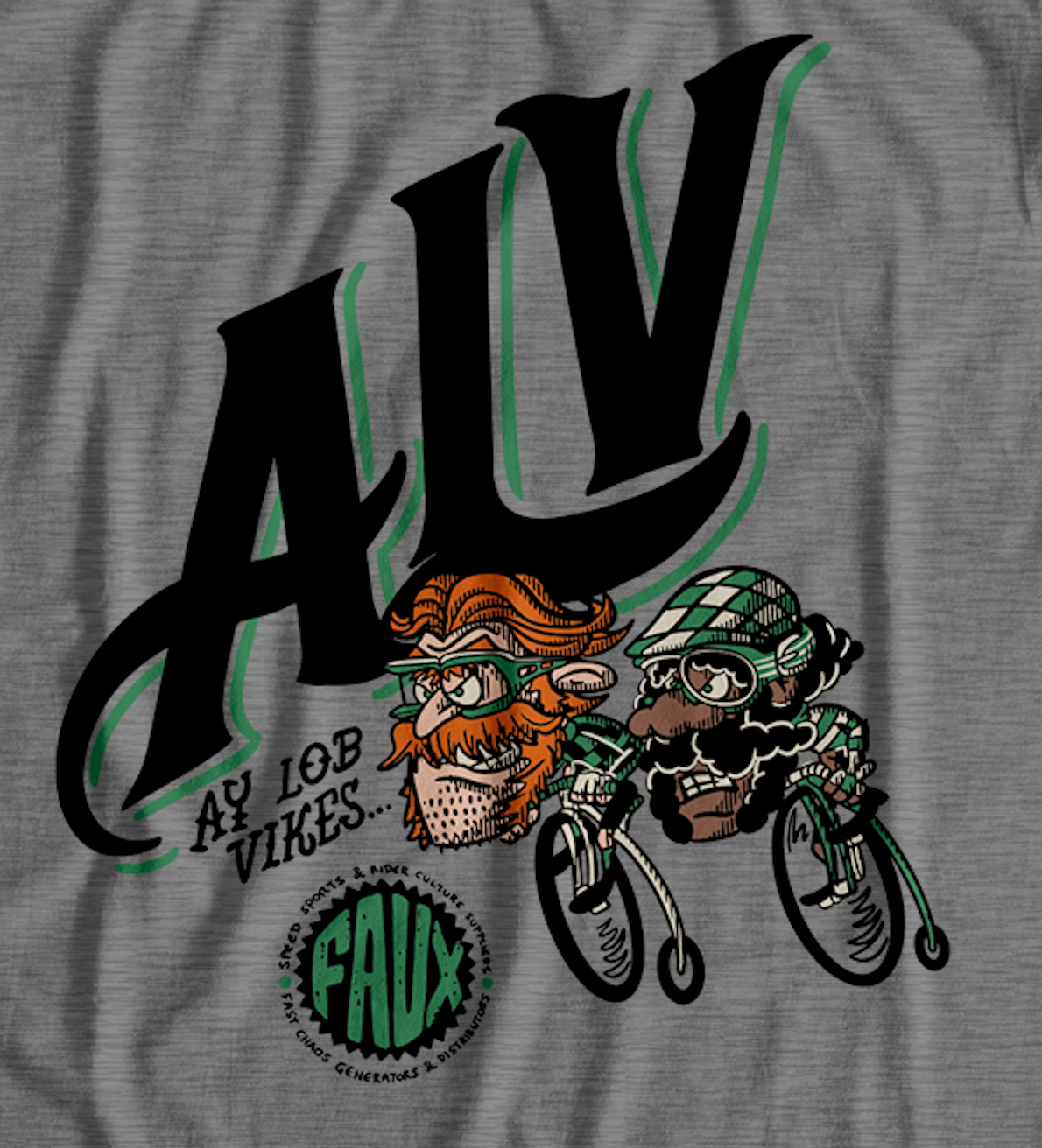 Ay Lob Vikes ALV T-Shirt