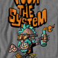 F̶u̶c̶k̶ ̶ The System T-Shirt